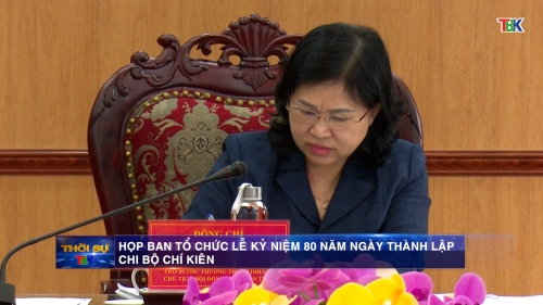 Họp Ban tổ chức lễ kỷ niệm 80 năm ngày thành lập Chi bộ Chí Kiên