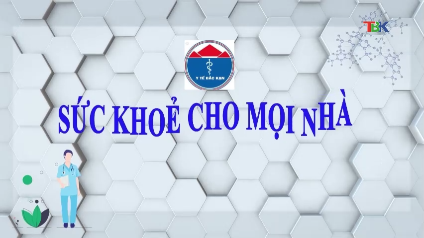 26-10-2024 Sức khỏe cho mọi nhà